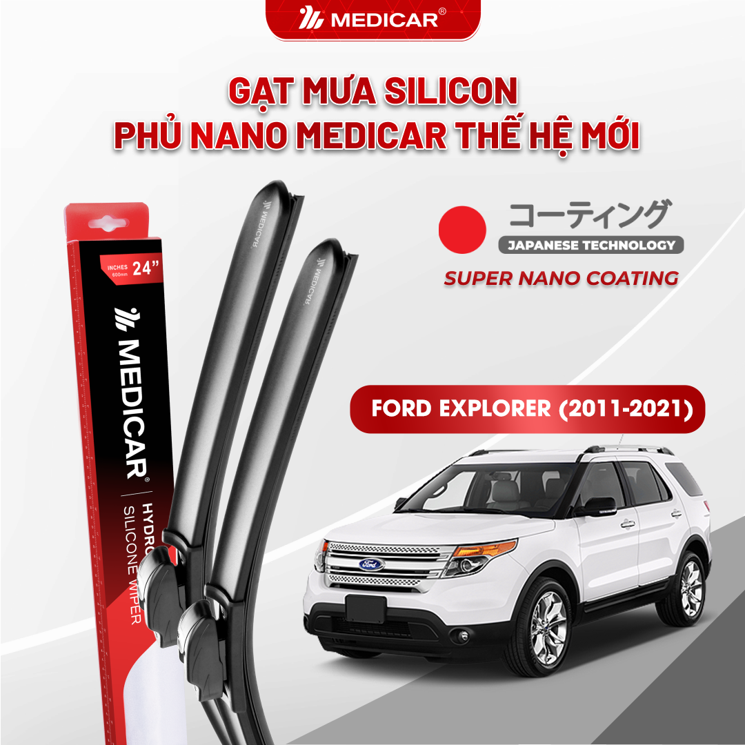 Gạt mưa ô tô Medicar silicon phủ Nano cho xe FORD EXPLORER