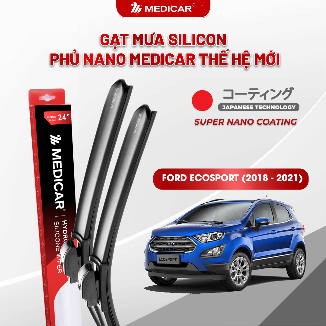 Gạt mưa ô tô Medicar silicon phủ Nano cho xe Ford Ecosport