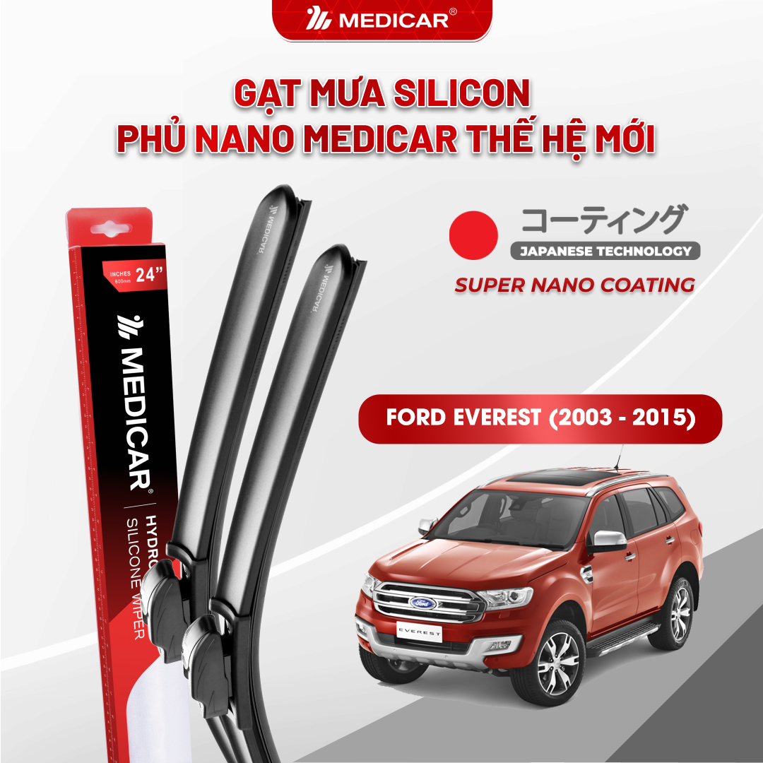 Gạt mưa ô tô Medicar silicon phủ Nano cho xe Ford Everest