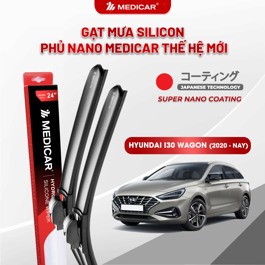 Gạt mưa ô tô Medicar silicon phủ Nano cho xe HYUNDAI I30 WAGON