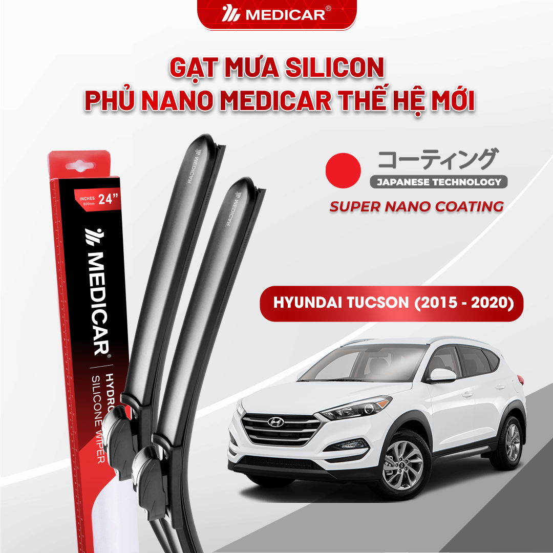 Gạt mưa ô tô Medicar silicon phủ Nano cho xe Hyundai Tucson