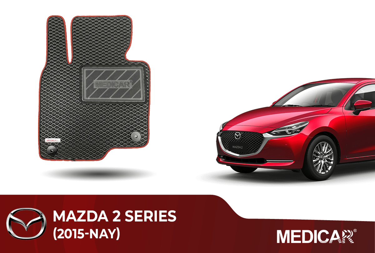 Thảm Lót Sàn Ô Tô Mazda 2 Series (2015-Hiện tại)