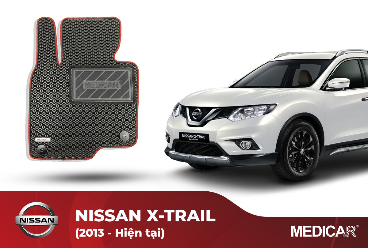 Thảm Lót Sàn Ô Tô Nissan X-TRAIL (2013-Hiện tại)