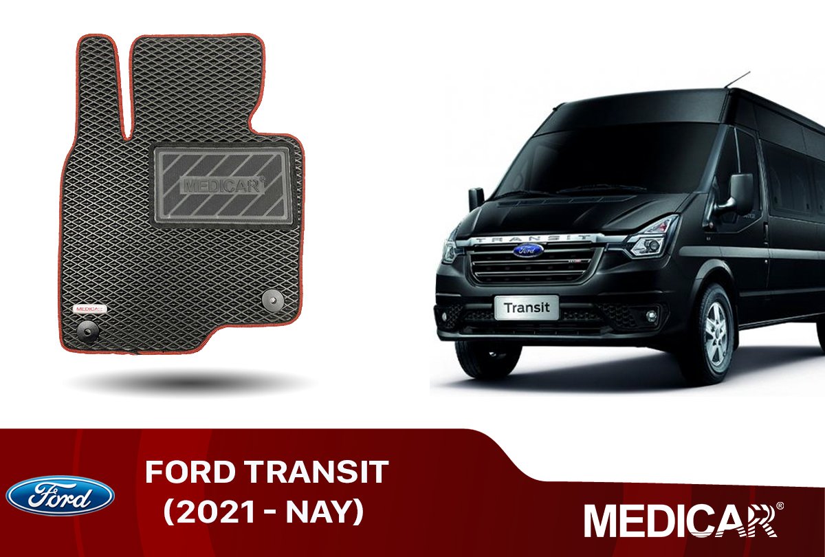 Thảm Lót Sàn Ô Tô Ford Transit  (2021 - Hiện tại)